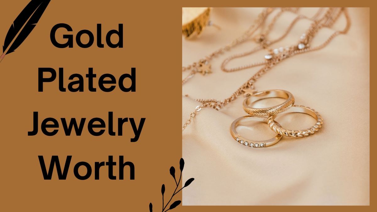 Gold Plated Jewelry Worth
